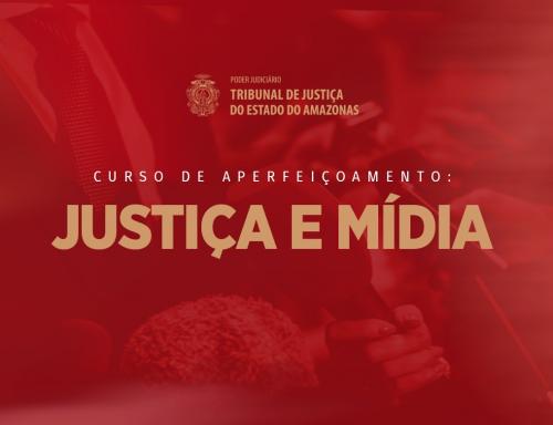 TJAM lança curso de aperfeiçoamento, com 10 módulos, para jornalistas TJAM lança curso de aperfeiçoamento, com 10 módulos, para jornalistas