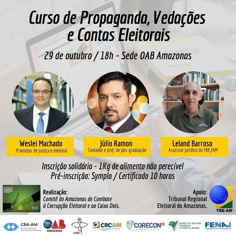 Comitê realiza curso de Propaganda, Vedações e Contas Eleitorais, em Manaus Comitê realiza curso de Propaganda, Vedações e Contas Eleitorais, em Manaus