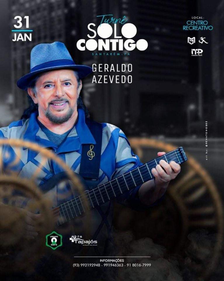 TJ/PA mantem show de Geraldo Azevedo do dia 31 cancelado, em Santarém TJ/PA mantem show de Geraldo Azevedo do dia 31 cancelado, em Santarém