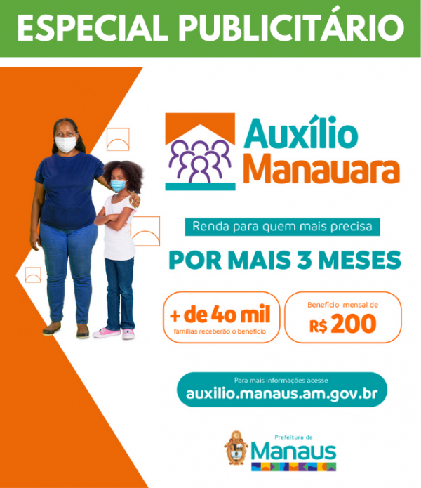CAMPANHA AUXÍLIO MANAUARA-PRORROGAÇÃO CAMPANHA AUXÍLIO MANAUARA-PRORROGAÇÃO