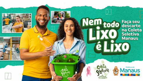 Coleta Seletiva: Sua consciência faz a diferença Coleta Seletiva: Sua consciência faz a diferença
