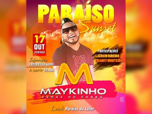Maykinho 'Feras do Forró' agita o Paraíso do Lazer neste domingo (17), em Parintins Maykinho 'Feras do Forró' agita o Paraíso do Lazer neste domingo (17), em Parintins
