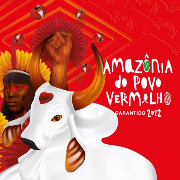 'Amazônia do Povo Vermelho' é o tema Garantido para 2022 'Amazônia do Povo Vermelho' é o tema Garantido para 2022