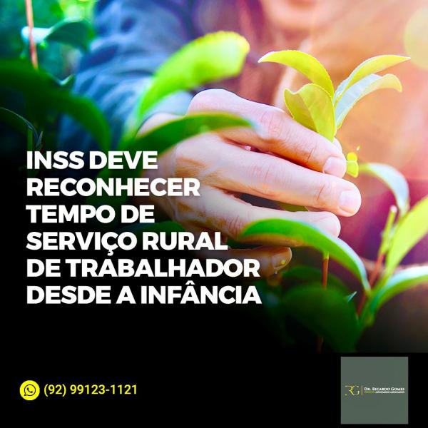 RICARDO GOMES - Trabalhador Rural - Aposentadoria: você sabia que o tempo trabalhado na infância pode ser contabilizado? RICARDO GOMES - Trabalhador Rural - Aposentadoria: você sabia que o tempo trabalhado na infância pode ser contabilizado?